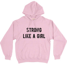 Load image into Gallery viewer, Strong Like A Girl Hoodie-Feminist Apparel, Feminist Clothing, Feminist Hoodie, JH001-The Spark Company