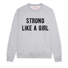 Load image into Gallery viewer, Strong Like A Girl Sweatshirt-Feminist Apparel, Feminist Clothing, Feminist Sweatshirt, JH030-The Spark Company