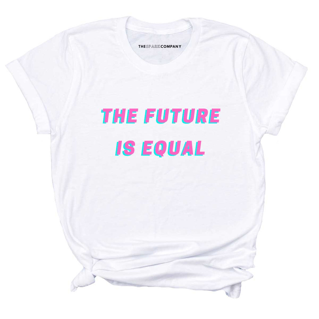 The Future Is Equal T-Shirt-LGBT Apparel, LGBT Clothing, LGBT T Shirt, BC3001-The Spark Company