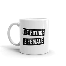 Load image into Gallery viewer, The Future Is Female (Punk) Mug-Feminist Apparel, Feminist Gift, Feminist Coffee Mug, 11oz White Ceramic-The Spark Company