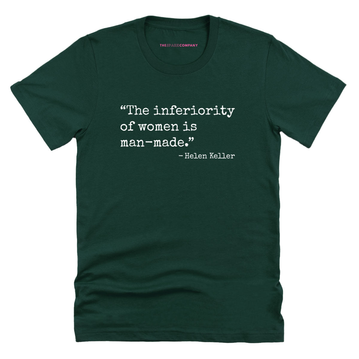 The Inferiority Of Women Is Man-Made T-Shirt-Feminist Apparel, Feminist Clothing, Feminist T Shirt, BC3001-The Spark Company