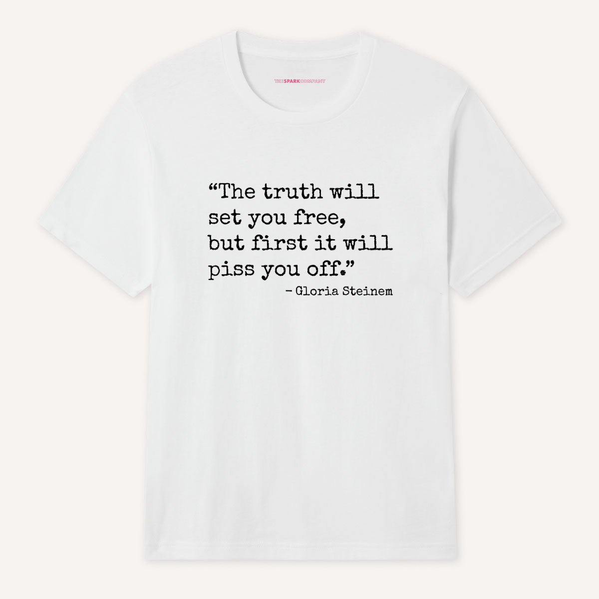 The Truth Will Set You Free T-Shirt-Feminist Apparel, Feminist Clothing, Feminist T Shirt, BC3001-The Spark Company