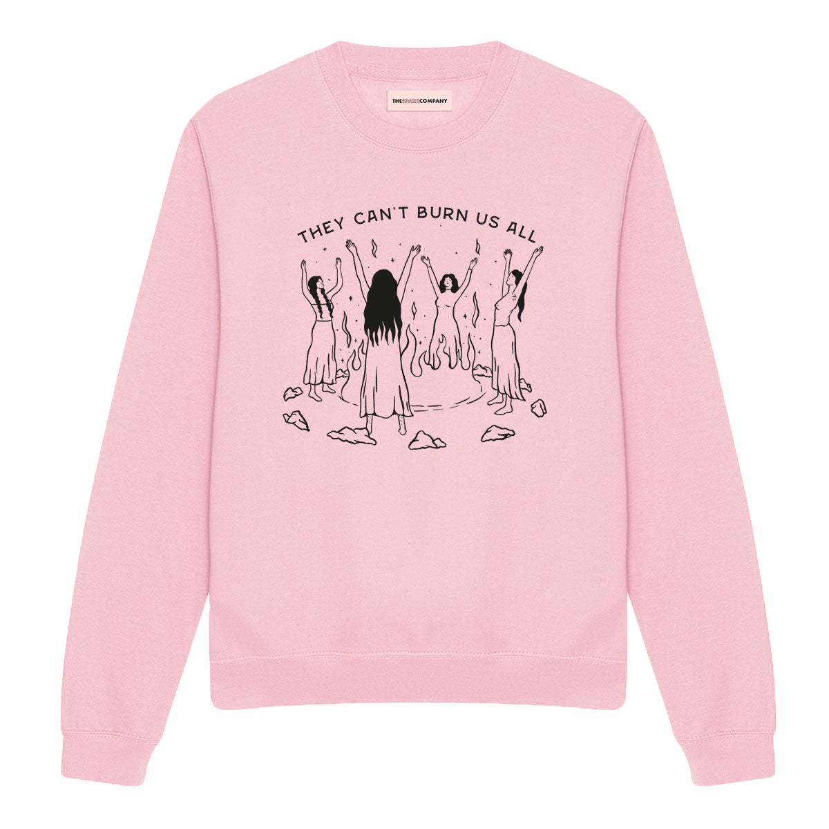 They Can't Burn Us All Sweatshirt-Feminist Apparel, Feminist Clothing, Feminist Sweatshirt, JH030-The Spark Company