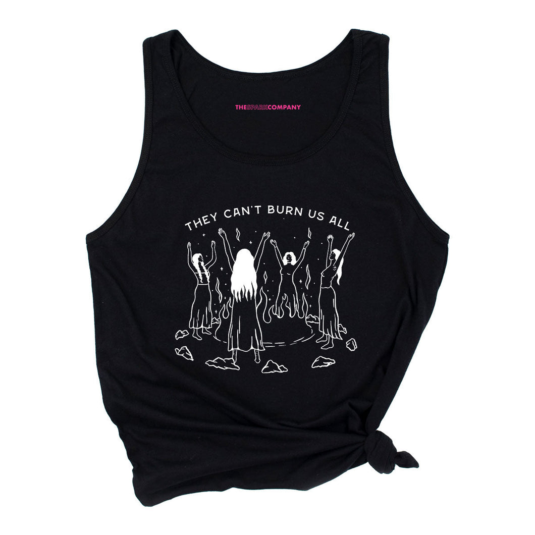 They Can't Burn Us All Tank Top-Feminist Apparel, Feminist Clothing, Feminist Tank, 03980-The Spark Company