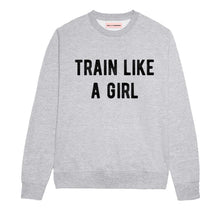 Load image into Gallery viewer, Train Like A Girl Sweatshirt-Feminist Apparel, Feminist Clothing, Feminist Sweatshirt, JH030-The Spark Company