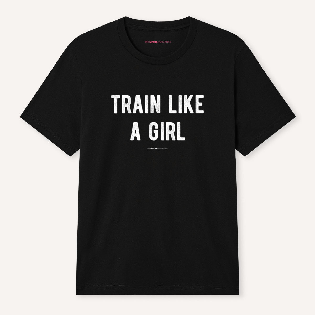 Train Like A Girl T-Shirt-Feminist Apparel, Feminist Clothing, Feminist T Shirt, BC3001-The Spark Company