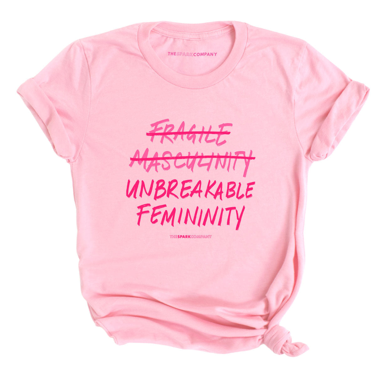 Unbreakable Femininity T-Shirt-Feminist Apparel, Feminist Clothing, Feminist T Shirt, BC3001-The Spark Company