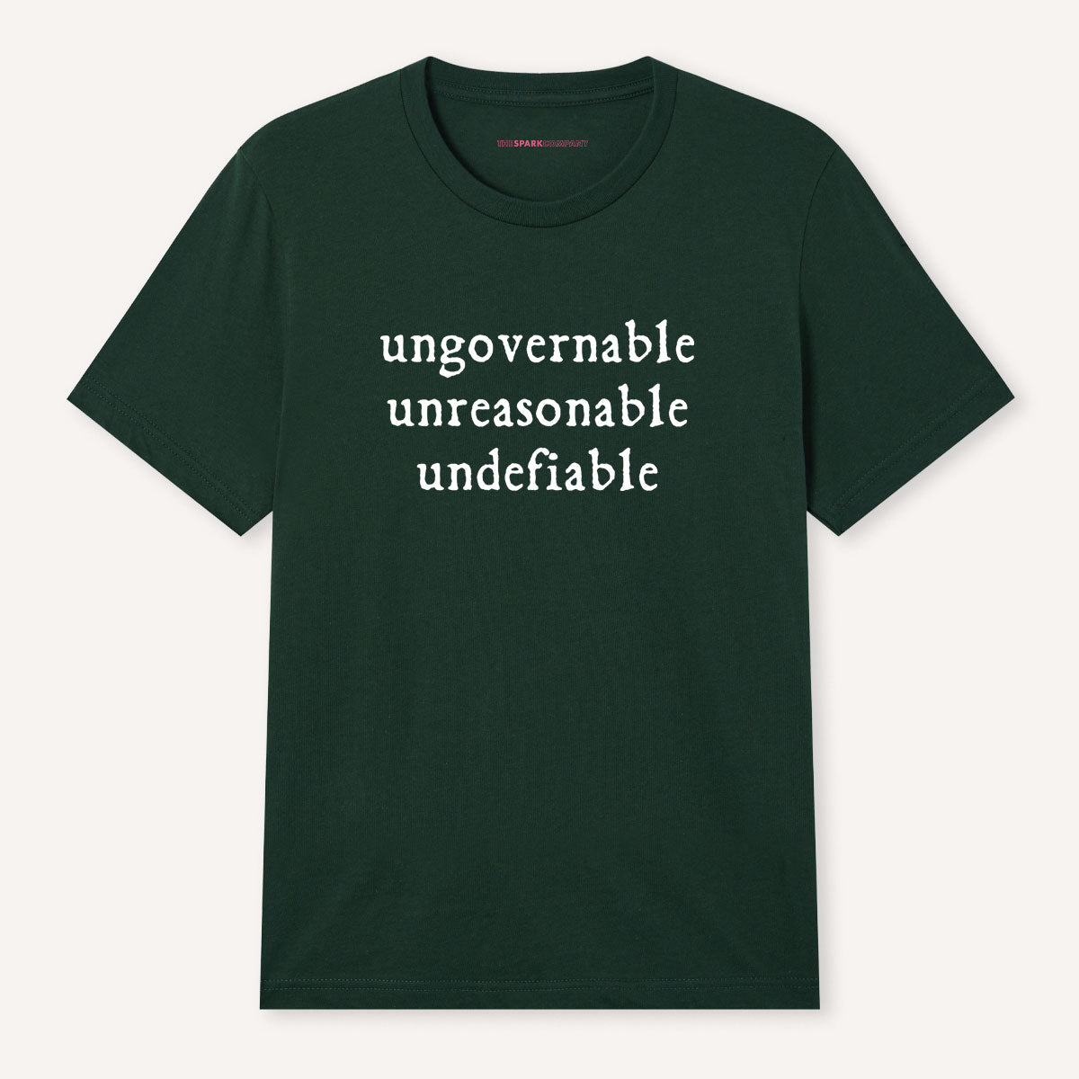 Ungovernable, Unreasonable, Undefiable T-Shirt-Feminist Apparel, Feminist Clothing, Feminist T Shirt, BC3001-The Spark Company