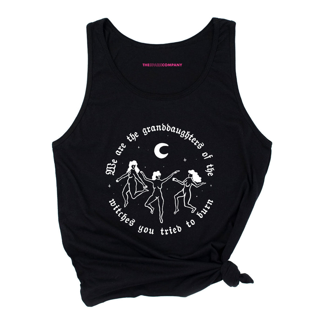 We Are The Granddaughters Of The Witches You Tried To Burn Tank Top-Feminist Apparel, Feminist Clothing, Feminist Tank, 03980-The Spark Company