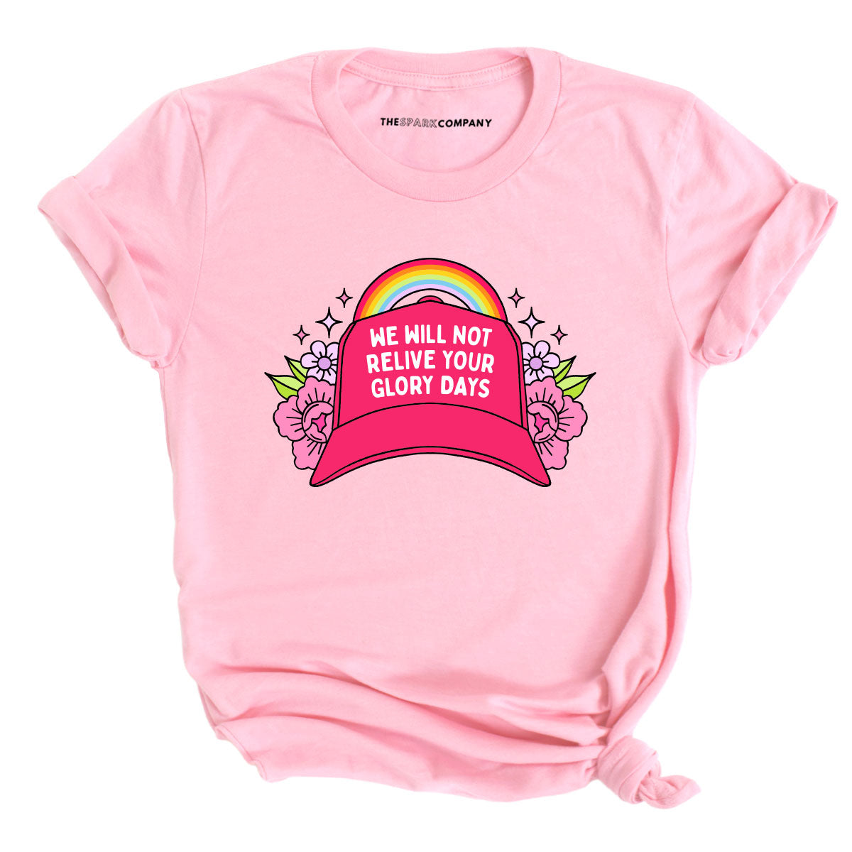 We Will Not Relive Your Glory Days T-Shirt-Feminist Apparel, Feminist Clothing, Feminist T Shirt, BC3001-The Spark Company