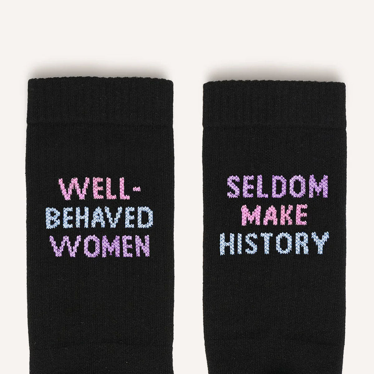 Well Behaved Women Seldom Make History Socks-Feminist Apparel, Feminist Clothing, Feminist Socks-The Spark Company