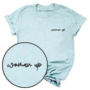Woman Up Embroidery Detail T-Shirt-Feminist Apparel, Feminist Clothing, Feminist T Shirt, BC3001-The Spark Company