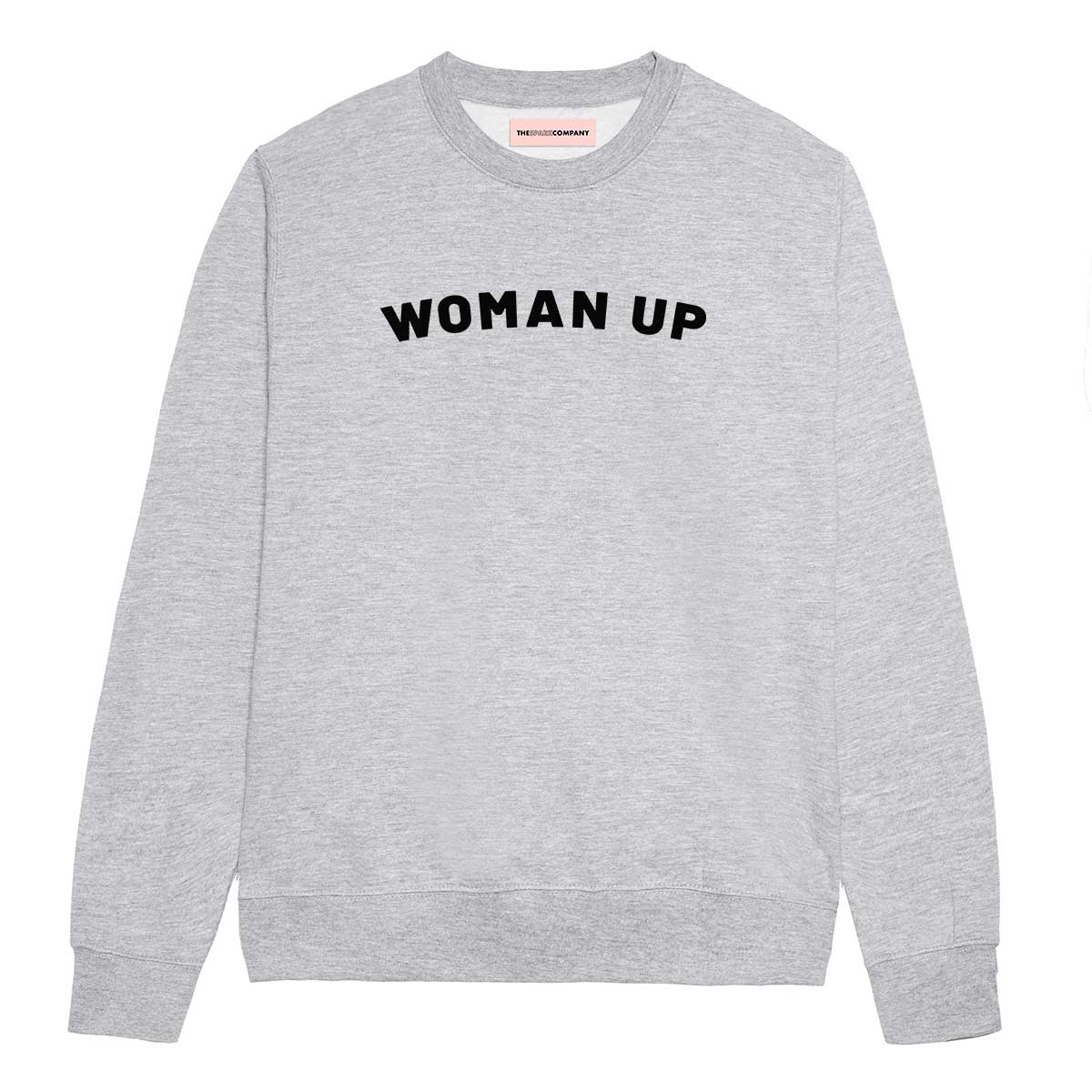 Woman Up Sweatshirt-Feminist Apparel, Feminist Clothing, Feminist Sweatshirt, JH030-The Spark Company