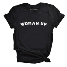 Load image into Gallery viewer, Woman Up T-Shirt-Feminist Apparel, Feminist Clothing, Feminist T Shirt, BC3001-The Spark Company