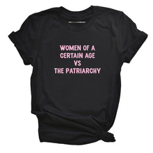 Load image into Gallery viewer, Women Of A Certain Age T-Shirt-Feminist Apparel, Feminist Clothing, Feminist T Shirt, BC3001-The Spark Company