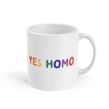 Load image into Gallery viewer, Yes Homo Mug-LGBT Apparel, LGBT Gift, LGBT Coffee Mug, 11oz White Ceramic-The Spark Company