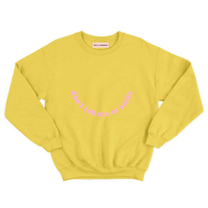 Don't Tell Me To Smile Kids Sweatshirt (Unisex)-Feminist Apparel, Feminist Clothing, Feminist Kids Sweatshirt, JH030B-The Spark Company
