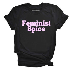 Feminist Spice T-Shirt-Feminist Apparel, Feminist Clothing, Feminist T Shirt, BC3001-The Spark Company