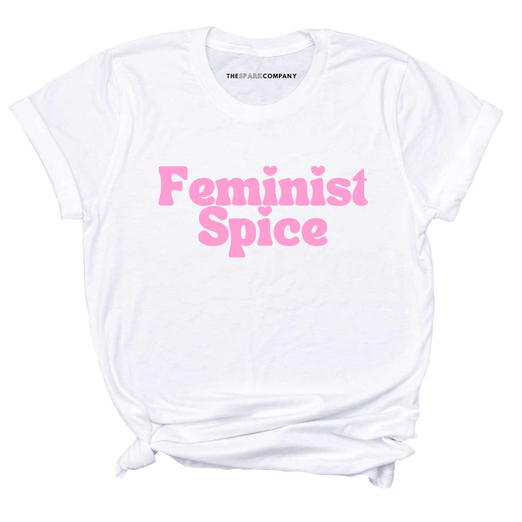 Feminist Spice T-Shirt-Feminist Apparel, Feminist Clothing, Feminist T Shirt, BC3001-The Spark Company