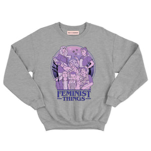 Feminist Things Kids Sweatshirt-Feminist Apparel, Feminist Clothing, Feminist Kids Sweatshirt, JH030B-The Spark Company