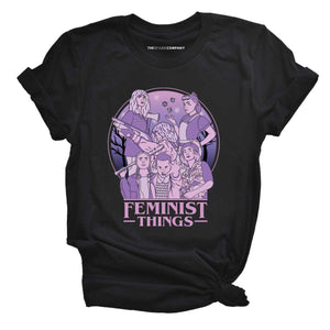 Feminist Things T-Shirt-Feminist Apparel, Feminist Clothing, Feminist T Shirt, BC3001-The Spark Company