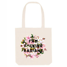 Load image into Gallery viewer, I Am F*cking Radiant Strong as Hell Tote Bag-Feminist Apparel, Feminist Gift, Feminist Tote Bag-The Spark Company