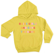 Load image into Gallery viewer, Raise Girls And Boys The Same Kids Hoodie-Feminist Apparel, Feminist Clothing, Feminist Kids Hoodie, JH001J-The Spark Company