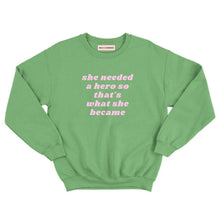 Load image into Gallery viewer, She Needed A Hero Kids Sweatshirt-Feminist Apparel, Feminist Clothing, Feminist Kids Sweatshirt, JH030B-The Spark Company